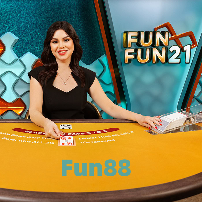 สนุกสนานไปกับ Fun Fun 21 Blackjack: เกมคาสิโนสดที่คุณไม่ควรพลาดจาก Fun88 Casino